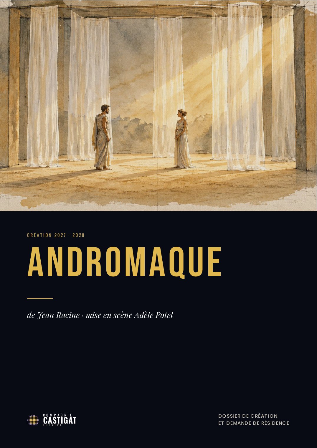 Couverture du dossier Andromaque, Compagnie Castigat