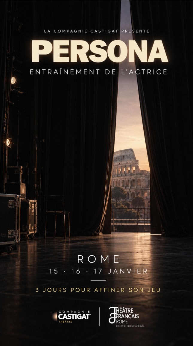 Persona à Rome, Théâtre Français de Rome, 15-17 janvier 2027